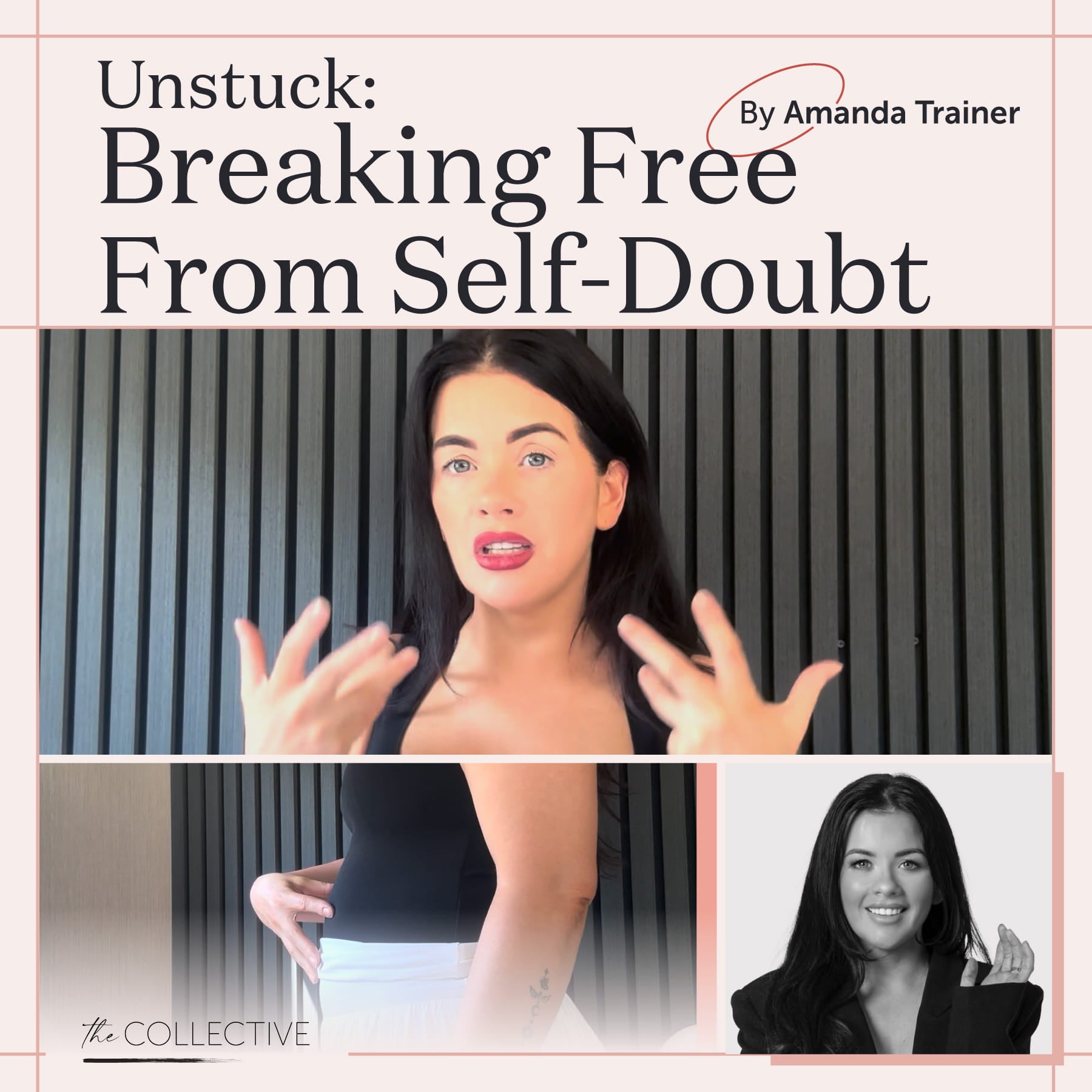 Unstuck: Breaking Free From Self-Doubt in PMU by Amanda Trainer