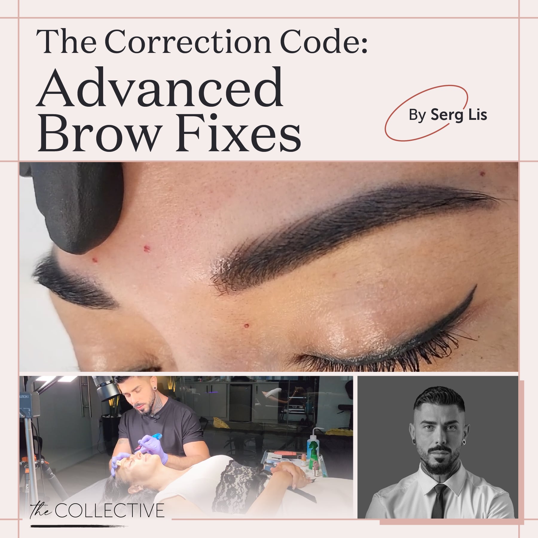 The Correction Code: Advanced Brow Fixes by Serg Lis