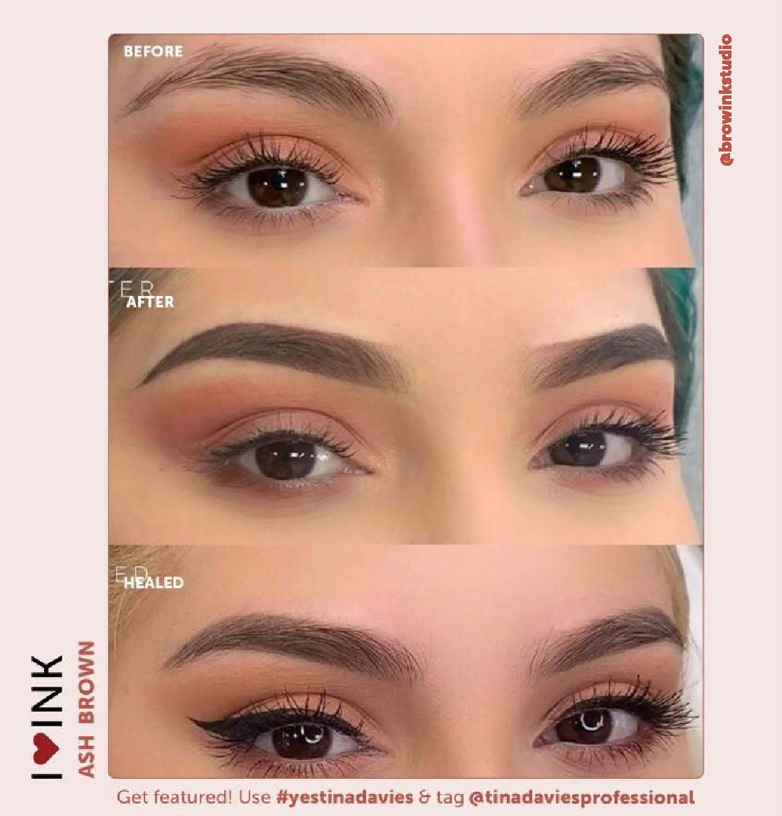 Before, after, and healed ombré brows results created with Tina Davies x Perma Blend I ❤️ INK Ash Brown Eyebrow Pigment